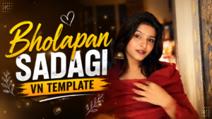 Bholapan Sadagi VN Template 2026